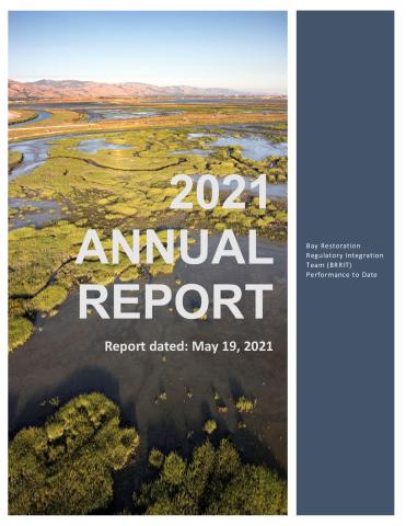 Bay Restoration Regulatory Integration Team (BRRIT): 2021 Annual Report