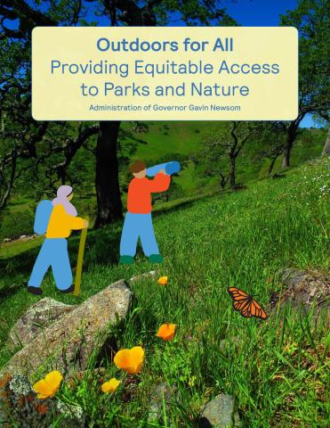Outdoors for All: Providing Equitable Access to Parks and Nature