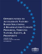 Opportunities to Accelerate Nature-based Solutions: A Roadmap for Climate Progress, Thriving Nature, Equity, & Prosperity